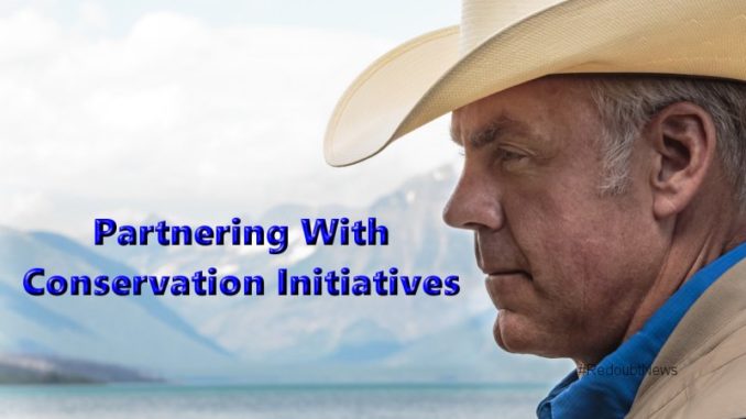 Zinke Partnering With Conservation Initiatives